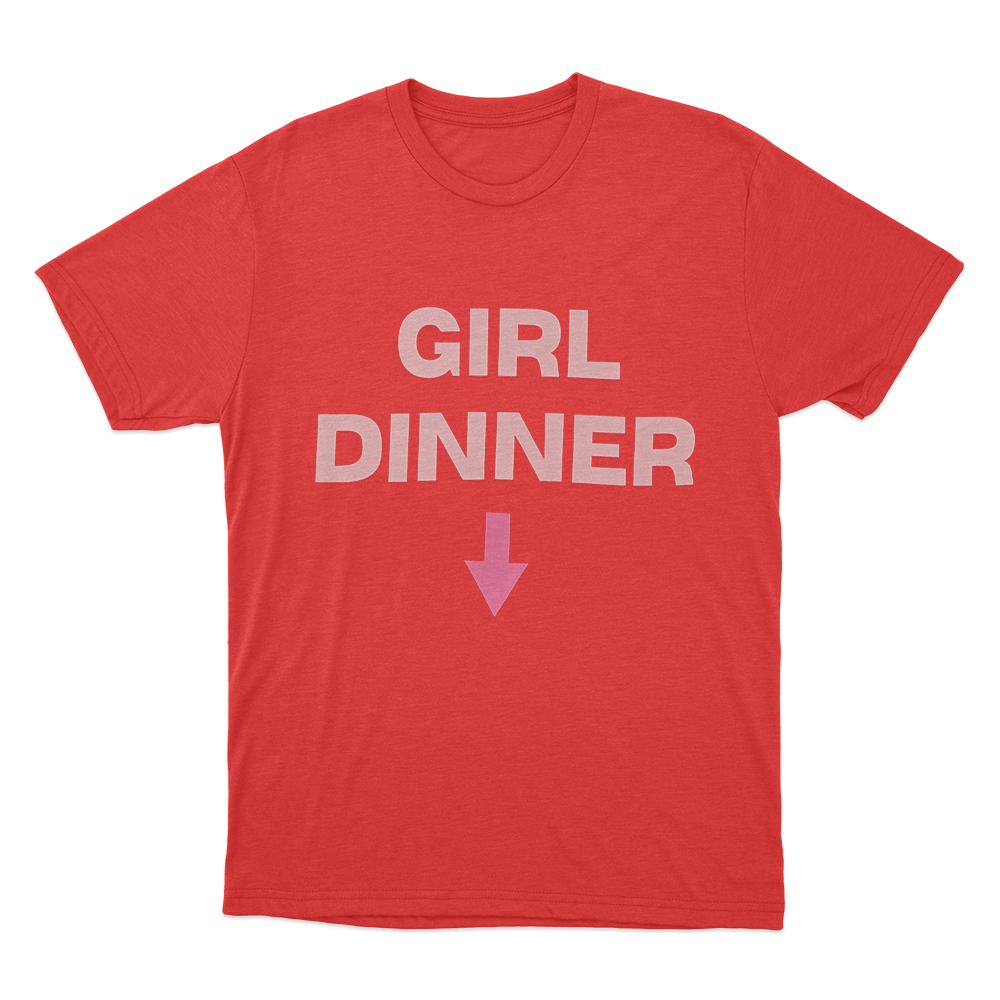 Girl Dinner Unisex T Shirt Red Girl Dinner Unisex T Shirt Red