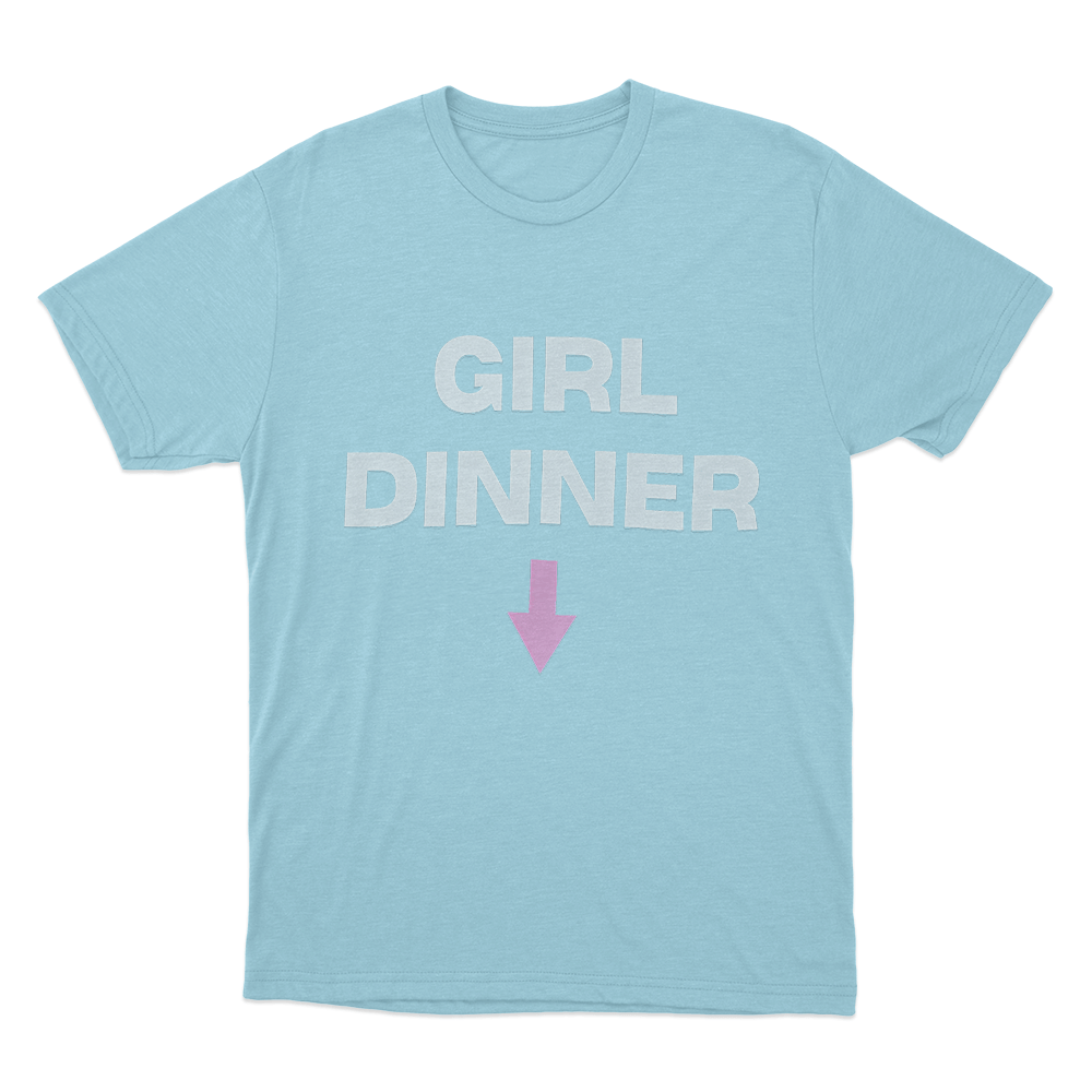 Girl Dinner Unisex T Shirt Sky Blue Girl Dinner Unisex T Shirt Sky Blue